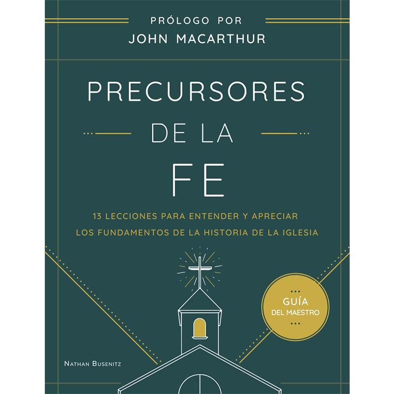 Precursores de la fe, Guía del maestro
