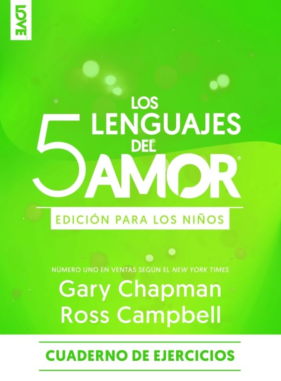 Los 5 lenguajes del amor edición para los niños - Cuaderno de ejercicios