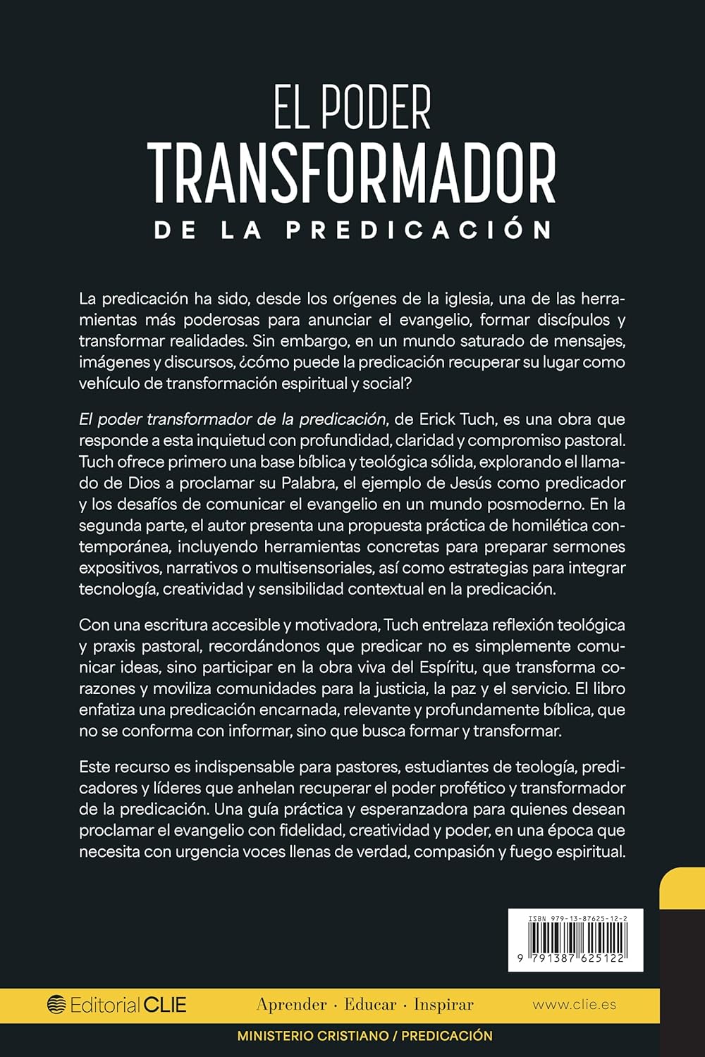El poder transformador de la predicación: La guía esencial para predicar en un mundo contemporáneo, posmoderno y multicultural - Image 2