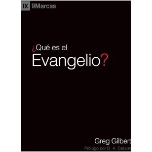 ¿Qué es el evangelio? Nueva edición
