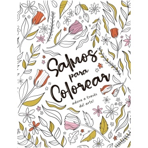 Salmos para colorear: Adora a través del arte