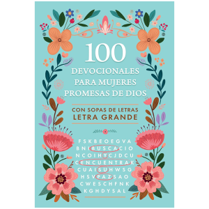 100 devocionales para mujeres: Promesas de Dios con sopa de letras, letra grande