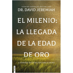 El Milenio: La llegada de la Edad de Oro